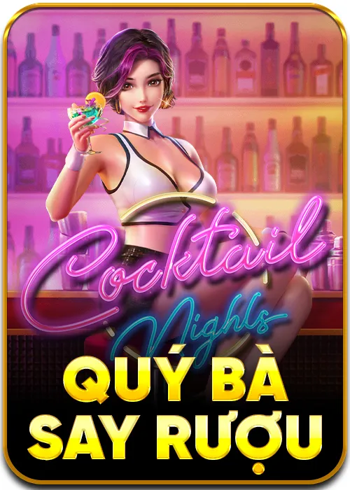 cocktail nổ hũ